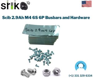 Scib 2.9Ah M4 6S 6P Busbars and Hardware
